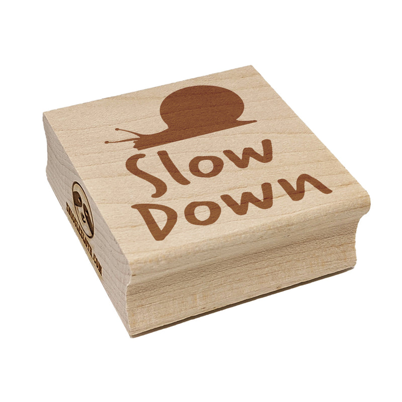 Slow Down with Snail Teacher Motivation Square Rubber Stamp for Stamping Crafting