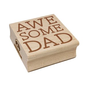 Awesome Dad Fun Text Father Square Rubber Stamp for Stamping Crafting