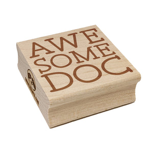 Awesome Doc Doctor Fun Text Square Rubber Stamp for Stamping Crafting