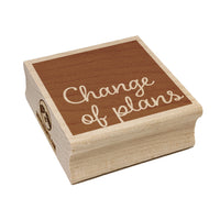 Change of Plans Text Square Rubber Stamp for Stamping Crafting