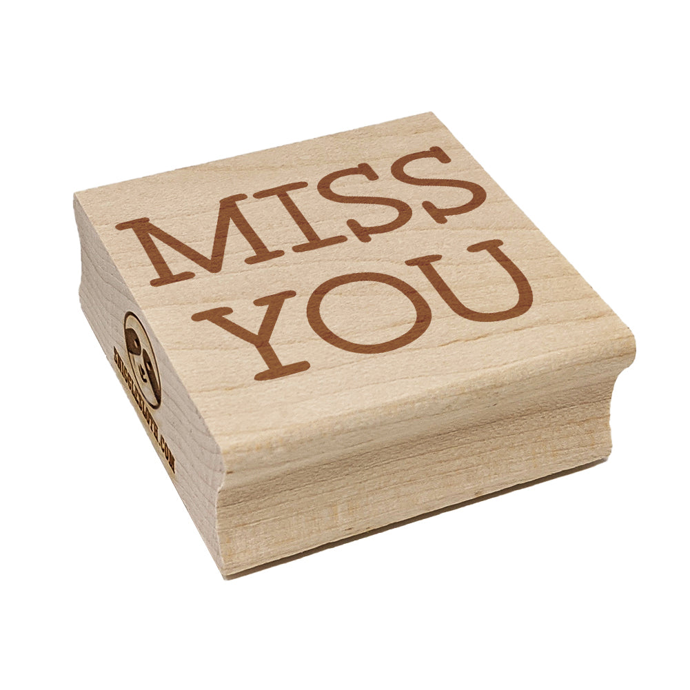 Miss You Fun Text Square Rubber Stamp for Stamping Crafting