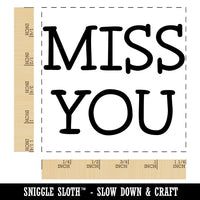 Miss You Fun Text Square Rubber Stamp for Stamping Crafting