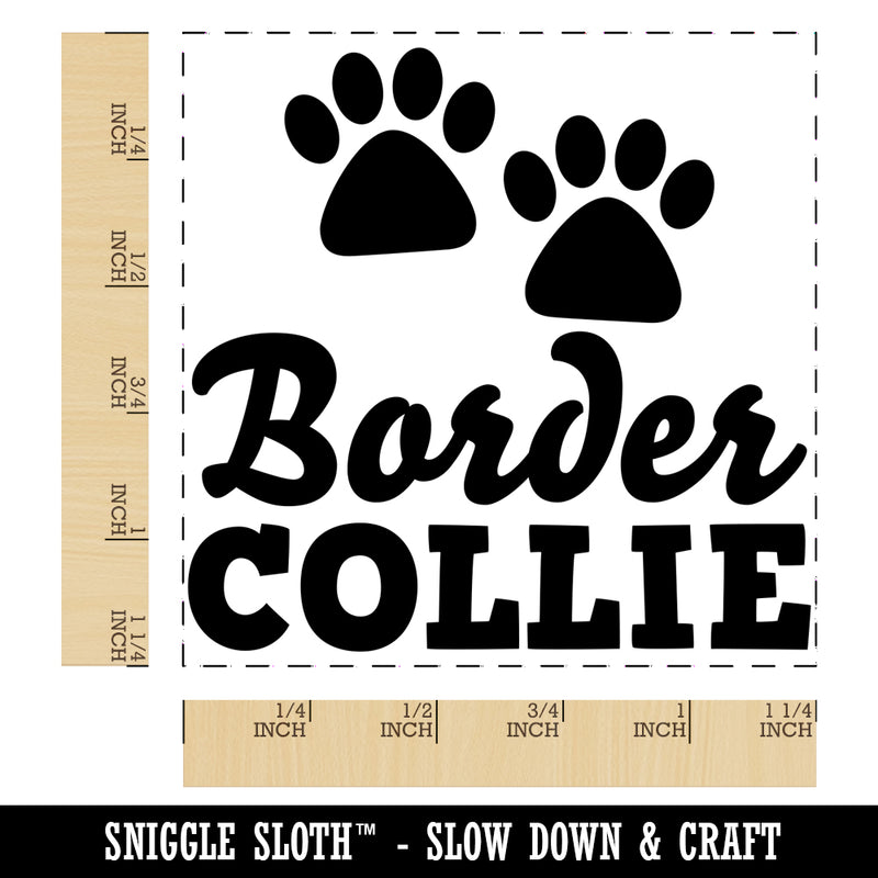 Border Collie Dog Paw Prints Fun Text Square Rubber Stamp for Stamping Crafting