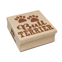 Bull Terrier Dog Paw Prints Fun Text Square Rubber Stamp for Stamping Crafting