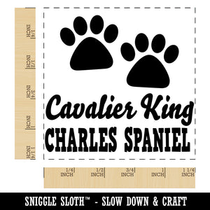 Cavalier King Charles Spaniel Dog Paw Prints Fun Text Square Rubber Stamp for Stamping Crafting
