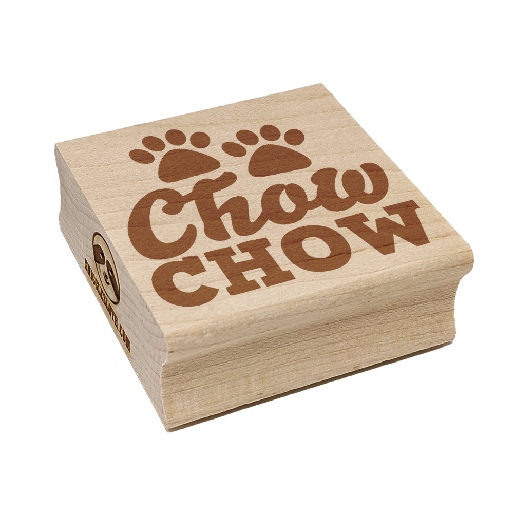 Chow Chow Dog Paw Prints Fun Text Square Rubber Stamp for Stamping Crafting