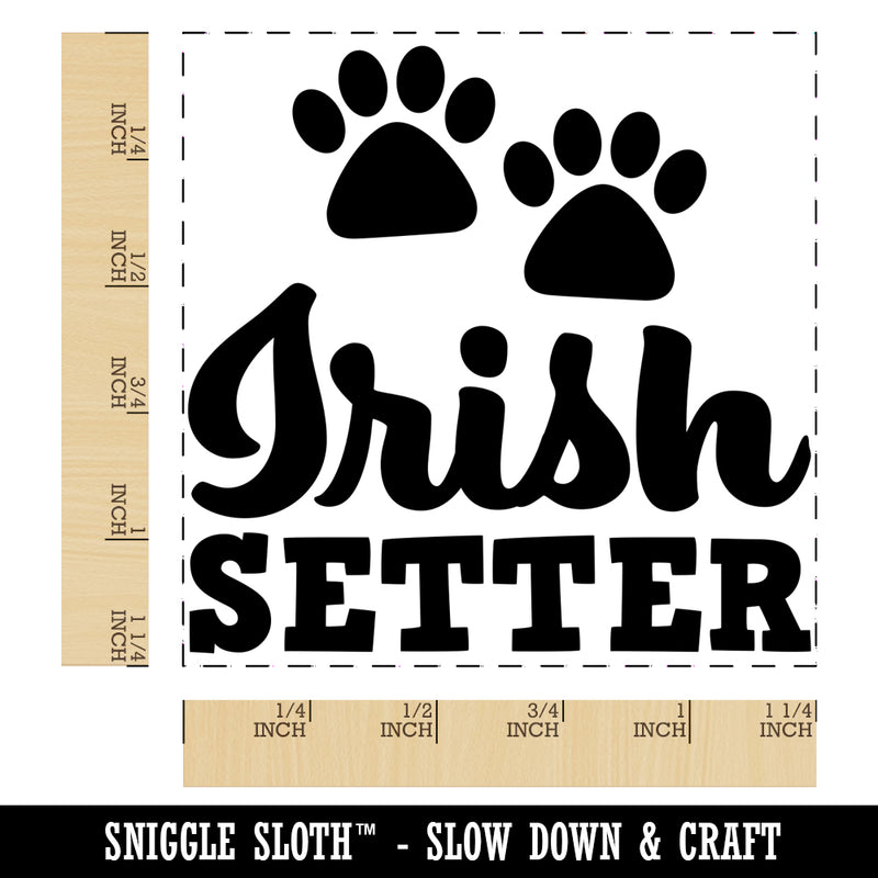 Irish Setter Dog Paw Prints Fun Text Square Rubber Stamp for Stamping Crafting