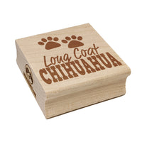 Long Coat Chihuahua Dog Paw Prints Fun Text Square Rubber Stamp for Stamping Crafting