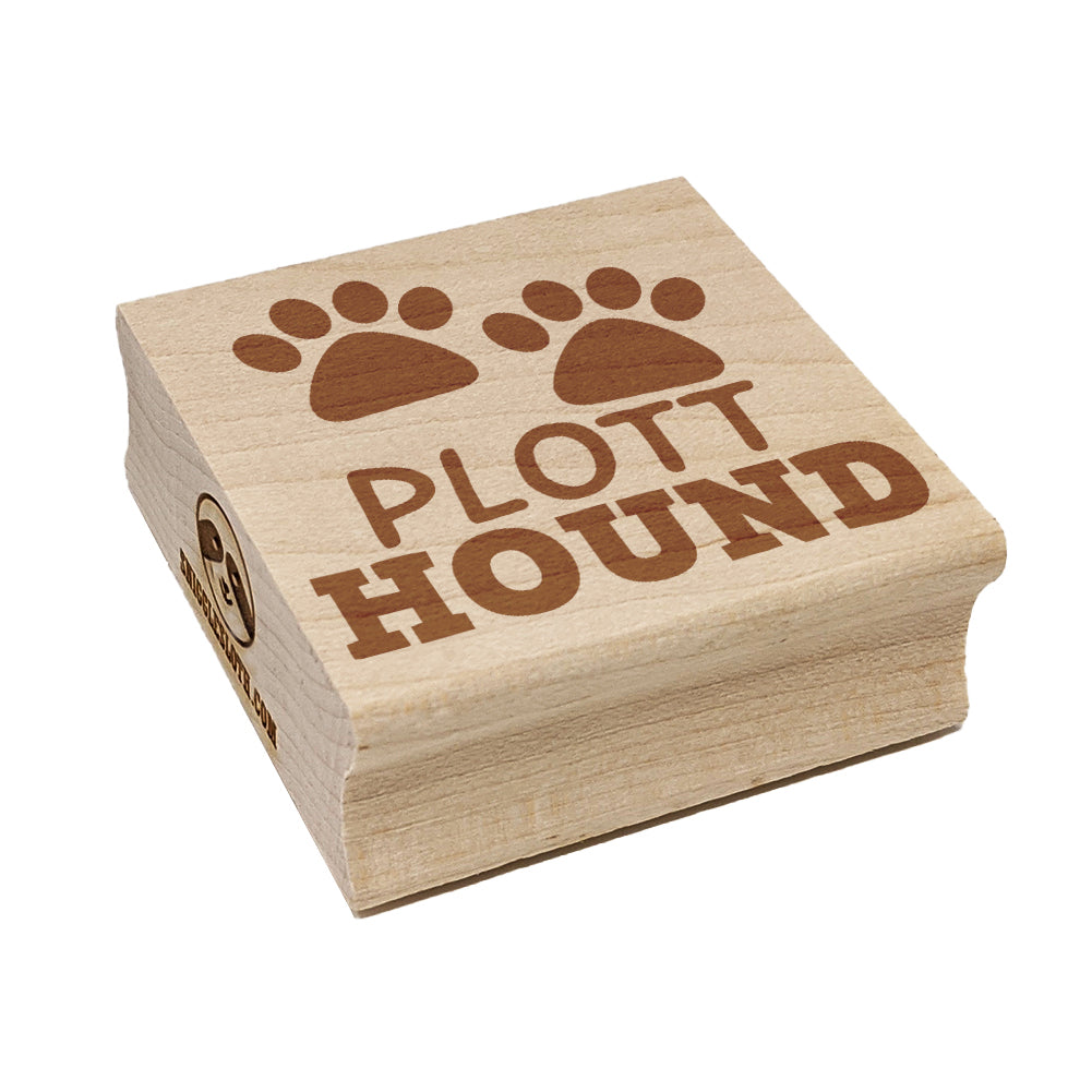 Plott Hound Dog Paw Prints Fun Text Square Rubber Stamp for Stamping Crafting