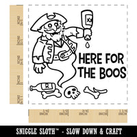 Here for the Boos Booze Pirate Ghost Halloween Square Rubber Stamp for Stamping Crafting