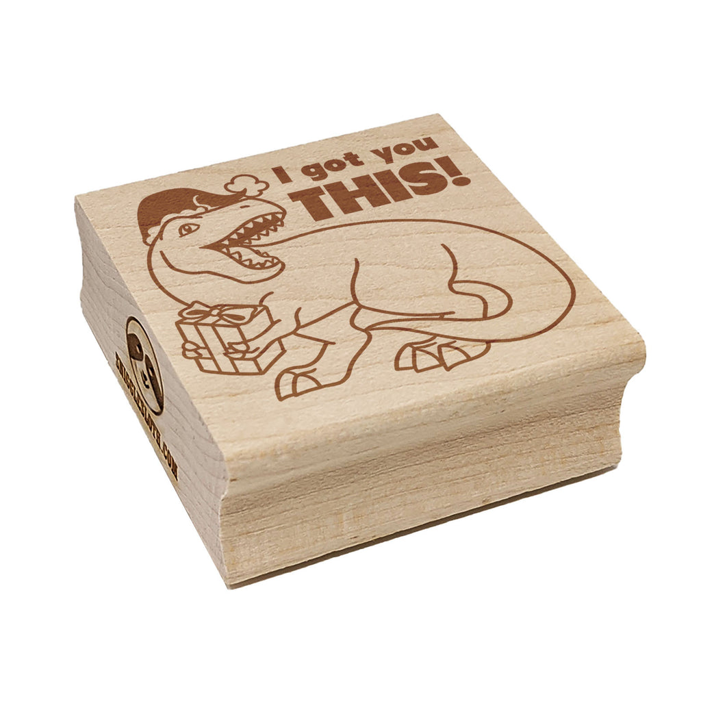 T-Rex I Got You This Gift Tyrannosaurus Rex Christmas Dinosaur Square Rubber Stamp for Stamping Crafting