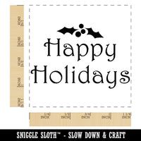 Happy Holidays Christmas Holly Festive Text Square Rubber Stamp for Stamping Crafting