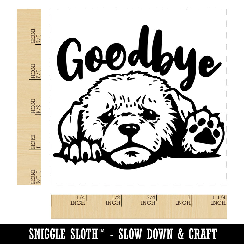 Goodbye Sad Puppy Dog Square Rubber Stamp for Stamping Crafting