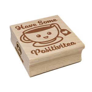Have Some Positivitea Positivity Square Rubber Stamp for Stamping Crafting