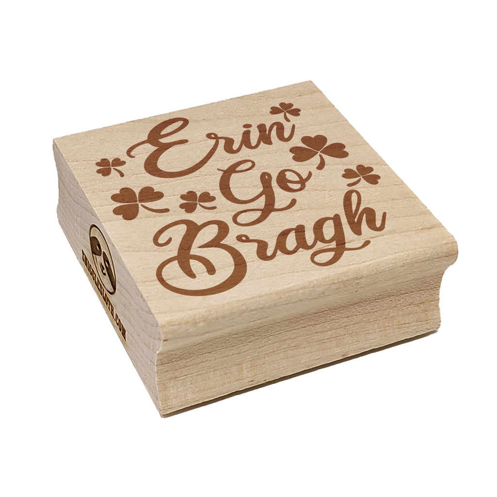 Erin Go Bragh Ireland Forever Shamrocks Square Rubber Stamp for Stamping Crafting
