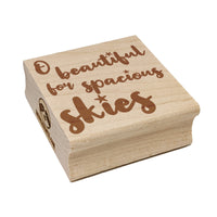 O Beautiful for Spacious Skies America the Beautiful Patriotic USA Square Rubber Stamp for Stamping Crafting
