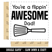 You're a Flippin' Awesome Dad Father's Day Grill Spatula Square Rubber Stamp for Stamping Crafting