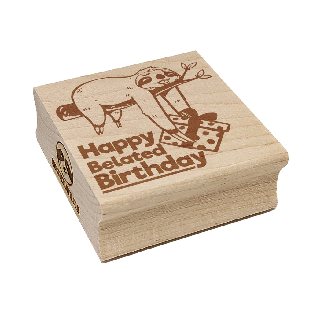 Happy Belated Birthday Sloth Friend with Present Square Rubber Stamp for Stamping Crafting