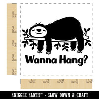 Sloth Wanna Hang Square Rubber Stamp for Stamping Crafting