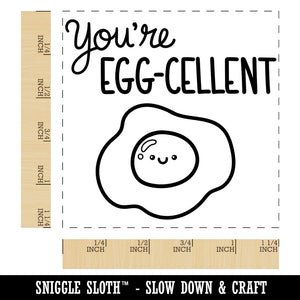 You're Egg-cellent Excellent Motivational Quote Pun Square Rubber Stamp for Stamping Crafting