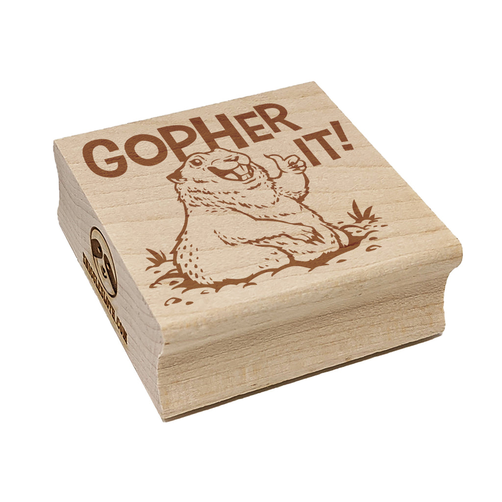 Go For It Inspirational and Encouraging Gopher Square Rubber Stamp for Stamping Crafting
