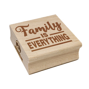 Family is Everything Square Rubber Stamp for Stamping Crafting