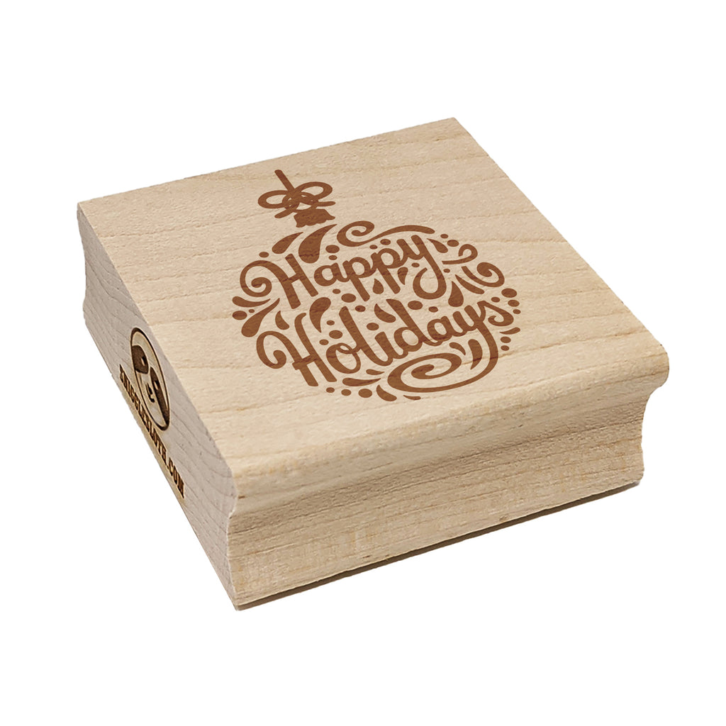 Happy Holidays Cursive on Ornament Christmas Square Rubber Stamp for Stamping Crafting