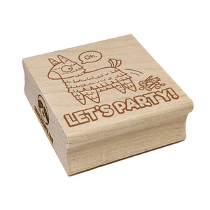 Let's Party Pinata Funny Square Rubber Stamp for Stamping Crafting