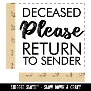 Deceased Please Return to Sender Mail Denial Square Rubber Stamp for Stamping Crafting