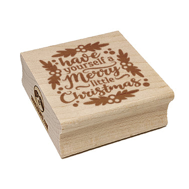 Have Yourself a Merry Little Christmas Square Rubber Stamp for Stamping Crafting