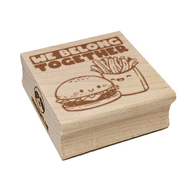 We Belong Together Hamburger and Fries Best Friends Valentine's Day Square Rubber Stamp for Stamping Crafting