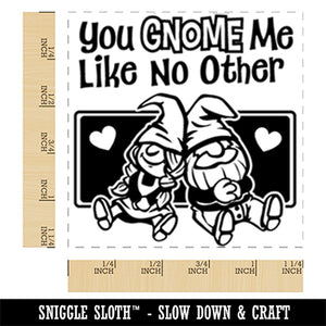 You Gnome Know Me Like No Other Love Valentine's Day Square Rubber Stamp for Stamping Crafting