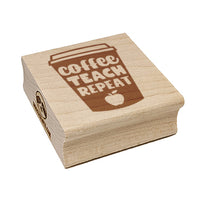 Coffee Teach Repeat Traveling Mug Teacher Appreciation Square Rubber Stamp for Stamping Crafting