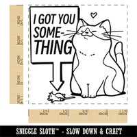 I Got You Something Cat with Gift Mouse Square Rubber Stamp for Stamping Crafting