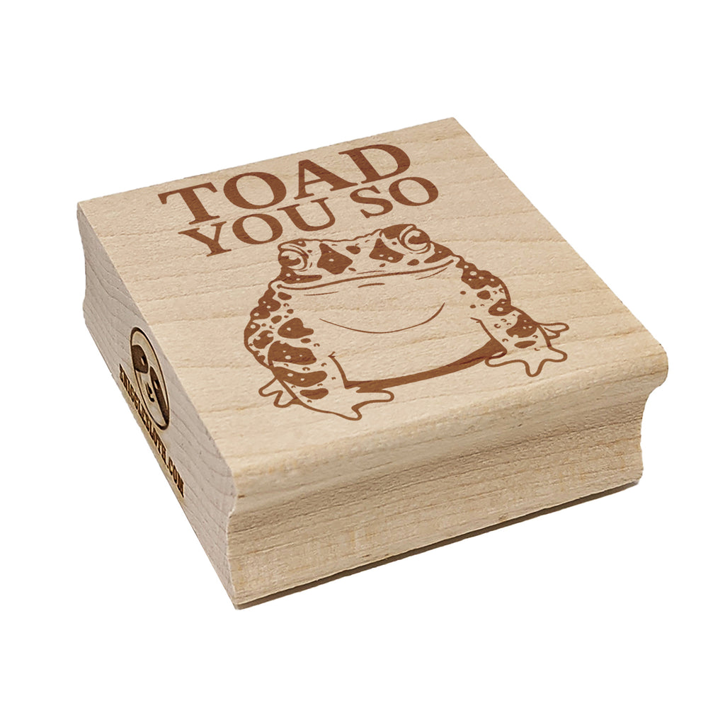 Toad You So Smiling Toad Square Rubber Stamp for Stamping Crafting