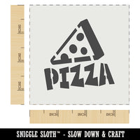 Pizza Slice with Text Wall Cookie DIY Craft Reusable Stencil