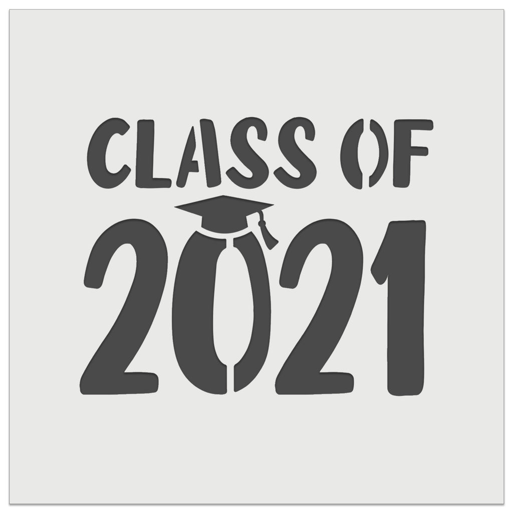 Class of 2021 with Graduation Hat Wall Cookie DIY Craft Reusable Stencil