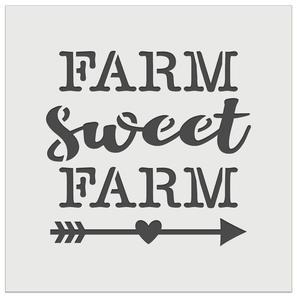 Farm Sweet Farm with Arrow and Heart Wall Cookie DIY Craft Reusable Stencil
