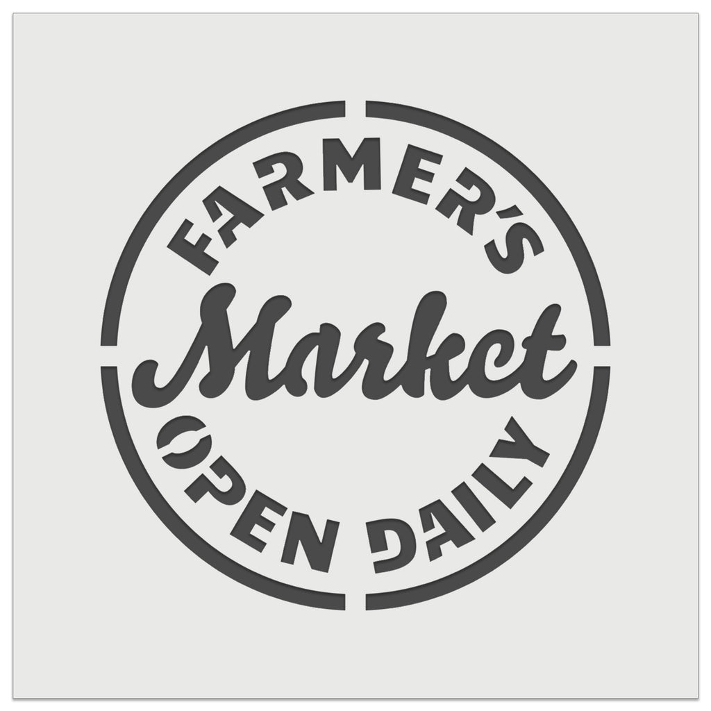 Farmer's Market Open Daily Wall Cookie DIY Craft Reusable Stencil