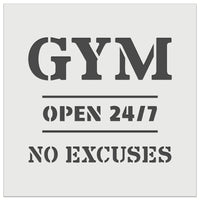 Gym Open 24 7 No Excuses Wall Cookie DIY Craft Reusable Stencil