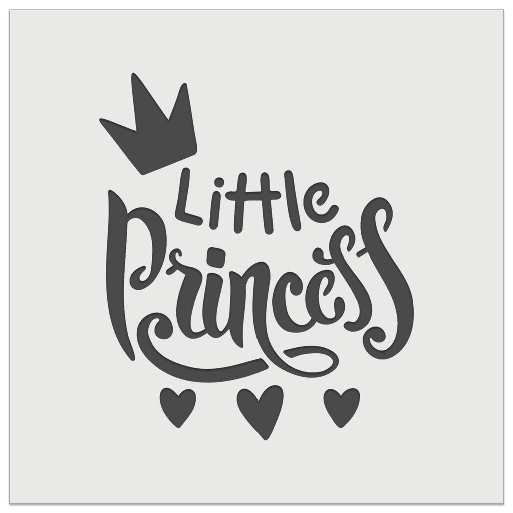 Little Princess Cursive with Crown and Hearts Wall Cookie DIY Craft Reusable Stencil