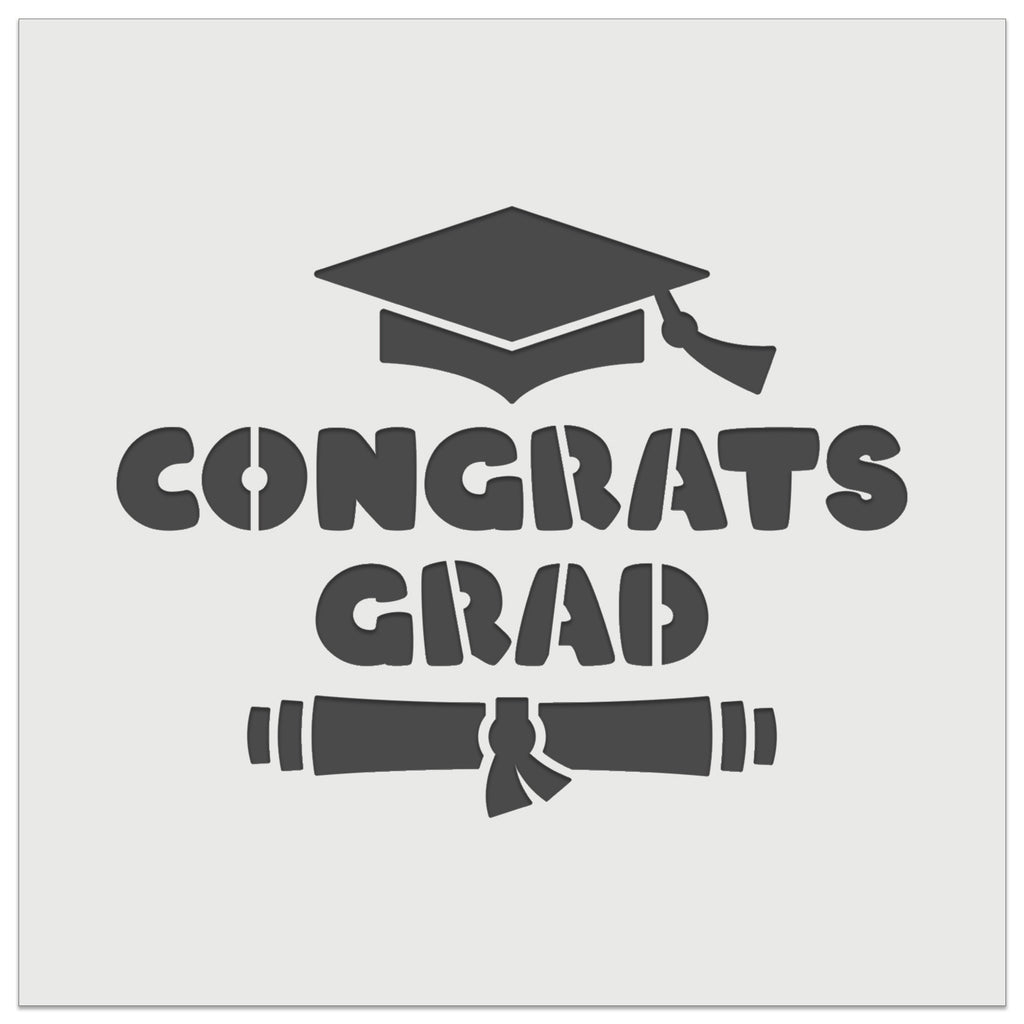 Congrats Grad Graduate Graduation Cap Diploma Wall Cookie DIY Craft Reusable Stencil