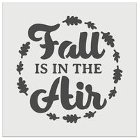 Fall is in the Air Wall Cookie DIY Craft Reusable Stencil