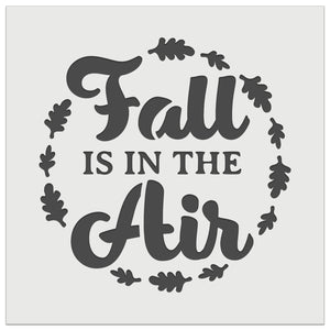 Fall is in the Air Wall Cookie DIY Craft Reusable Stencil