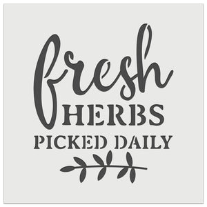 Fresh Herbs Picked Daily Wall Cookie DIY Craft Reusable Stencil