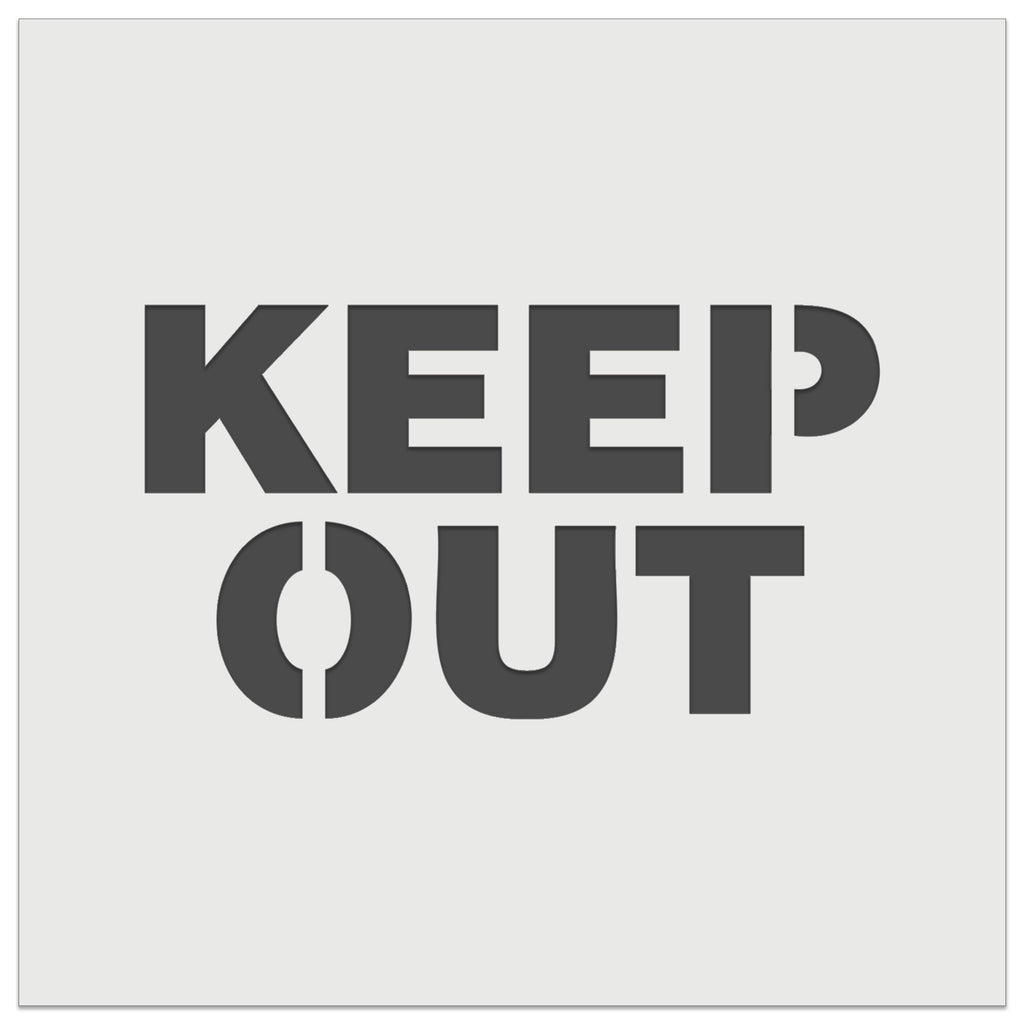 Keep Out Warning Sign Wall Cookie DIY Craft Reusable Stencil
