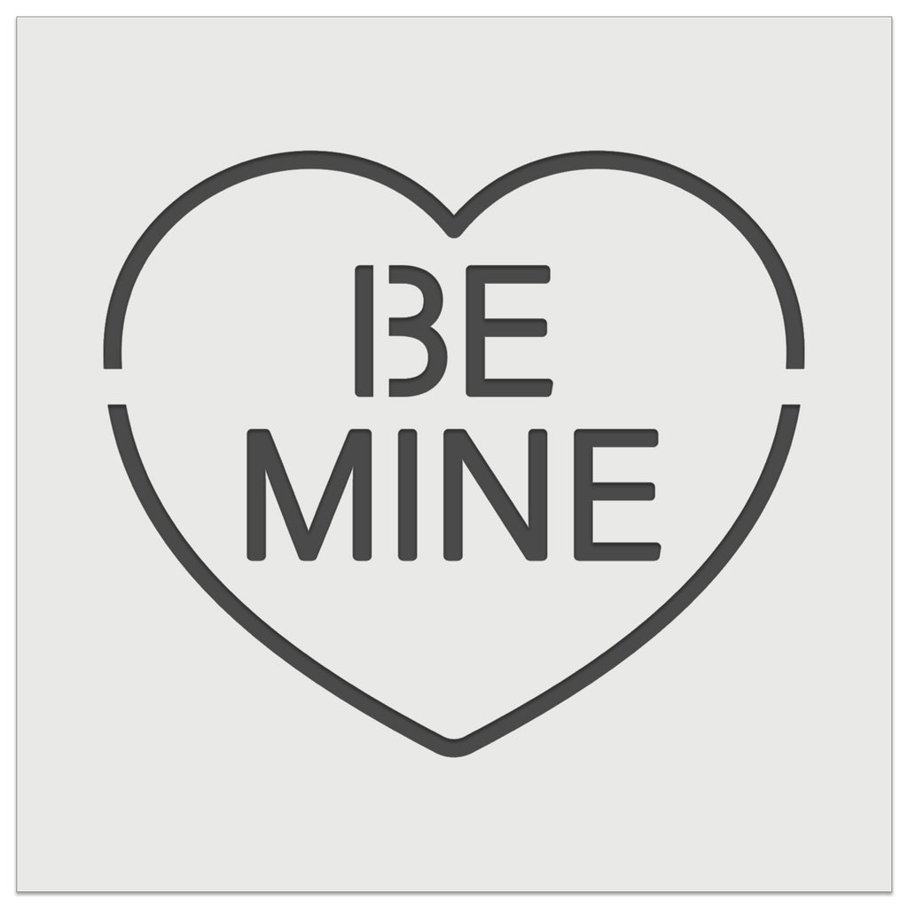 Be Mine Conversation Heart Love Valentine's Day Wall Cookie DIY Craft Reusable Stencil