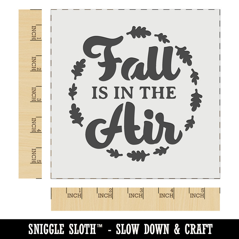 Fall is in the Air Wall Cookie DIY Craft Reusable Stencil