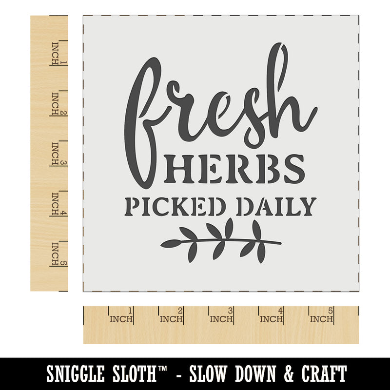 Fresh Herbs Picked Daily Wall Cookie DIY Craft Reusable Stencil