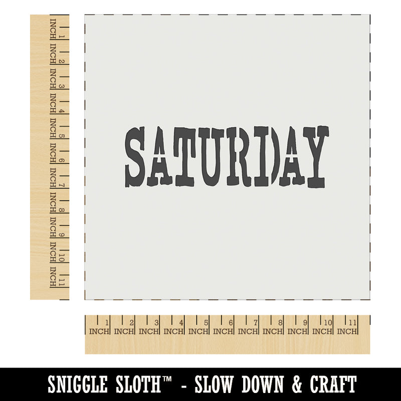 Saturday Text Wall Cookie DIY Craft Reusable Stencil